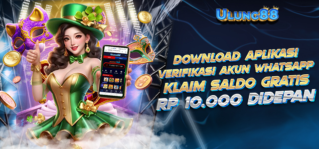 UPGRADE MEMBER VIP BERMAIN AMAN & TERPERCAYA MELALUI APK ULUNG88