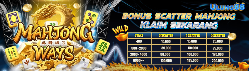 EVENT SCATTER MAHJONG WAYS & MAHJONG WAYS 2 SPESIAL PGSLOT